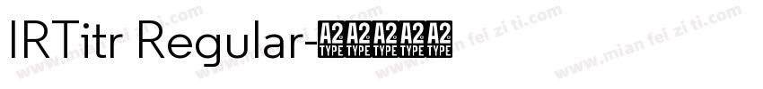IRTitr Regular字体转换